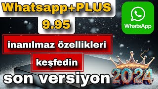 Whatsapp plus son güncelleme inanılmaz özellik [upl. by Mariko]