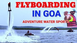 Flyboarding in Goa  Flyboarding in Goa Chapora River  Adventure Water Sports  Water Sports in Goa [upl. by Lonni88]