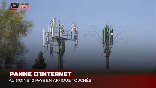 PANNE DINTERNET  AU MOINS 10 PAYS DAFRIQUE COUPÉS DINTERNET [upl. by Legra]