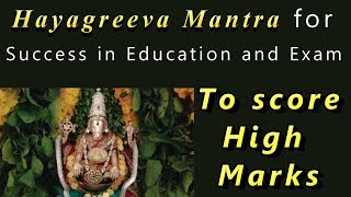 Hayagreeva Mantra to Excel in Education [upl. by Annoel]