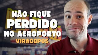 Aeroporto de Viracopos em Campinas  SP  Tour completo para não se perder [upl. by Kciwdahc]