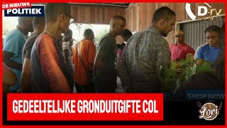 🚀 De Nieuwe Politiek LIVE • Gedeeltelijke gronduitgifte COL Suriname [upl. by Ardekan]