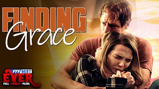 FINDING GRACE  Full CHRISTIAN FAMILY DRAMA Movie HD [upl. by Eelarbed]