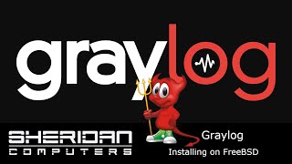 How to install Graylog on FreeBSD  Log Collection and Management [upl. by Stalk316]