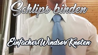 Schlips binden einfacher Windsor Knoten [upl. by Eerok]