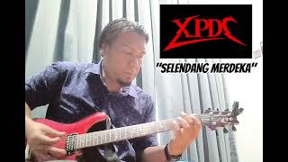 XPDC SELENDANG MERDEKA INTRO GUITAR COVER [upl. by Rramel]