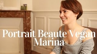 Portrait Beauté spécial Vegan  Marina [upl. by Wainwright]