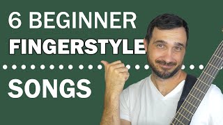 Top Fingerstyle Guitar Songs for Beginners  Learn These First [upl. by Itirahc]