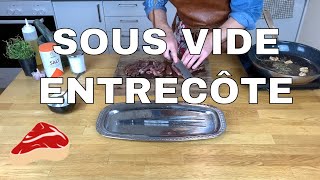 SOUS VIDE ENTRECÔTE  How to cook the perfect Entrecôte  Rib eye steak  Sous vide [upl. by Ziana133]