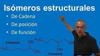 Isómeros estructurales De cadena de posición y de función [upl. by Oiziruam]