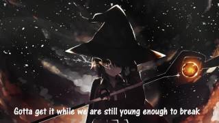 Nightcore  Fractures【Illenium feat Nevve 】 Lyrics [upl. by Nasho]