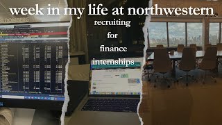 Week at Northwestern Recruiting for Investment Banking Internships [upl. by Ashling959]