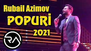 Rubail Azimov  POPURI toy mahnilari 2021 2 [upl. by Zack]