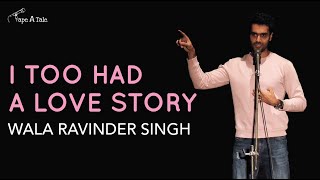 Ravinder singh’s first live storytelling on love loss amp success  Hindi Storytelling  Tape A Tale [upl. by Torrence]