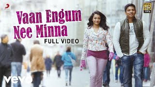 Endrendrum Punnagai  Vaan Engum Nee Minna Video  Harris Jayaraj [upl. by Erdried]