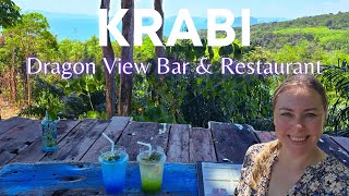 Unique restaurant in Krabi with a great view  Dragon View Bar amp Restaurant [upl. by Liban432]