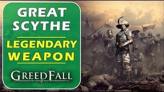 Legendary Two Handed Heavy Weapon  Great Scythe  Greedfall Unique Weapon Location guide [upl. by Vida]