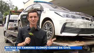 Família do Tandera clonou carro da Polícia Civil [upl. by Ahon]