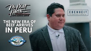 Mr Meat Master amp Creekstone Team Up with Ebenheit in Peru  Season 2 Ep 8 [upl. by Konyn202]