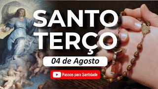 Reze o Terço do Dia com Fé  04 de Agosto  Passos para Santidade [upl. by Sergius601]