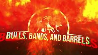 Bulls Bands and Barrels 2024  Cedar Rapids IA [upl. by Kaule312]