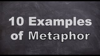 Ten examples of Metaphor [upl. by Irrabaj]