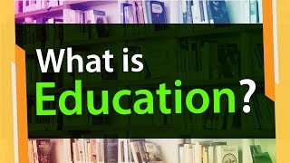 What is Meaning of Education  Derivation Explained  Information Video [upl. by Baten494]