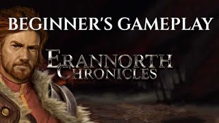 ERANNORTH CHRONICLES  Beginners Gameplay Stream MERCENARY [upl. by Adnovahs756]