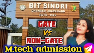 GATE Vs NONGATE 😲🤔 BITSINDRI 🎯Mtech bitsindriadmission bitsindridhanbad mtech withoutgate🧐 [upl. by Enitnatsnoc424]