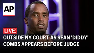 LIVE Outside NY court as Sean Diddy Combs appears before judge in sex trafficking case [upl. by Greenquist346]