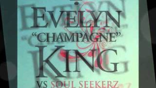 Evelyn Champagne King VS Soul Seekerz  The Dance [upl. by Tisha]