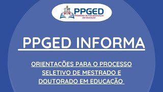 Orientações ao Processo Seletivo do PPGEDUFPA  Noite [upl. by Riatsila]