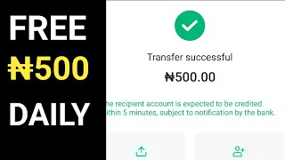 Collect Free ₦500 Daily Without Working How To Make Money Online In Nigeria 2024 [upl. by Ul]