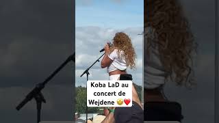 Koba LaD au concert de Wejdene 🤩 [upl. by Najar]