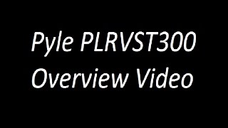 Pyle PLRVST300 Overview Video [upl. by Namor188]