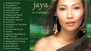 Jaya  Nonstop Love Songs 2024  No Ads [upl. by Eirot852]