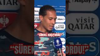 🔥Van Dijk “Barış Alper Sürekli Koşuyordu Zorluk Çıkardı İyi Bir Oyuncu” TRT [upl. by Lorou]