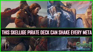 Gwent  This Skellige Pirate Deck Can Shake Every Meta  Aggressive [upl. by Ameehsat67]