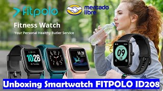 Fitpolo ID208BT Smartwatch Con Alexa Integrado IP68 Impermeable Y Barato  Unboxing Review [upl. by Yrtnahc422]