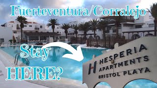 Hesperia Bristol Playa Corralejo FuerteventuraWalk Around Room Tour amp REVIEW Sept 2024 [upl. by Eruza]