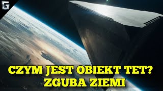 Czym był Obiekt Tet Zagłada Ziemi [upl. by Eissak]