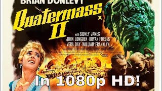 QUATERMASS II ENEMY FROM SPACE 1957 Awesome 1090p HD Giant Alien Monsters [upl. by Esnohpla]