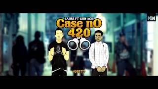 LAURE  Case No 420 ft GUN ACE OFFICIAL LYRICS VIDEO HD [upl. by Annauj]