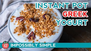 Homemade Yogurt SO EASY  Instant Pot Greek Yogurt 12tomatoes [upl. by Sej463]