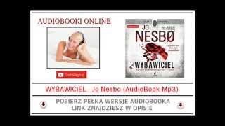 WYBAWICIEL  Jo Nesbo AudioBook Mp3  Kryminał Skandynawski [upl. by Sedaiuqlem]