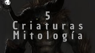 5 Criaturas Aterradoras de Mitología Que No Conocías [upl. by Dominus]