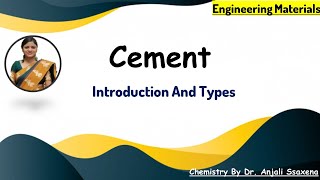 Engineering Materials  Cement  Types and Classification Of Cement  Mortar  Concrete  RCC [upl. by Seko]