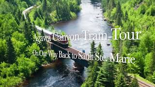 From Agawa Canyon to Sault Ste Marie Train [upl. by Naneek]