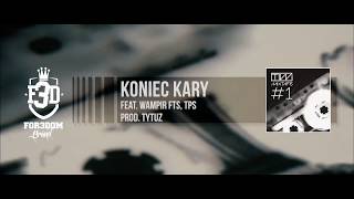 TiW Mixtape 1  Koniec kary feat TPS Wampir FTS prod Tytuz [upl. by Hgielrebmik747]