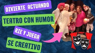 quot¡Actúa y diviértete Curso de Teatro con Humorquot [upl. by Jasper]